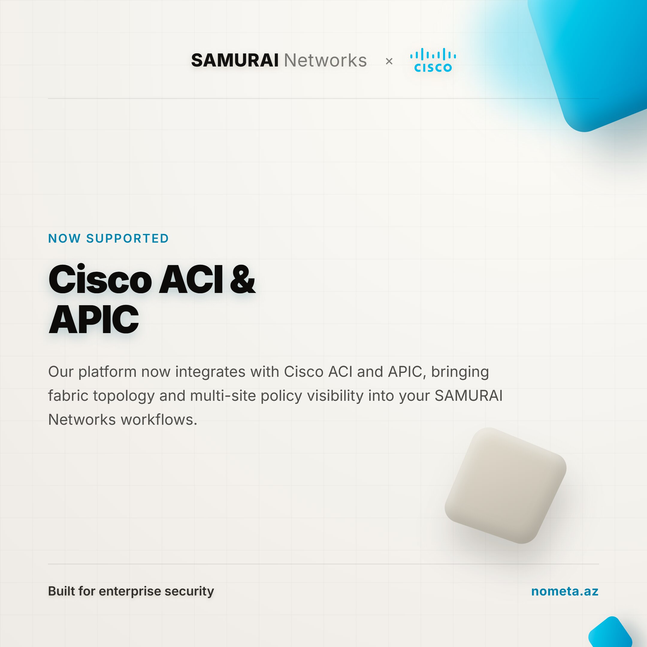 SAMURAI Networks now supports Cisco ACI & APIC